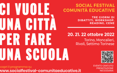 Social Festival Comunità Educative “Ci vuole una città per fare una scuola”