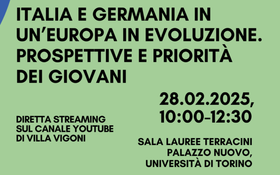 Italia e Germania in un’Europa in evoluzione. Prospettive e priorità dei giovani.